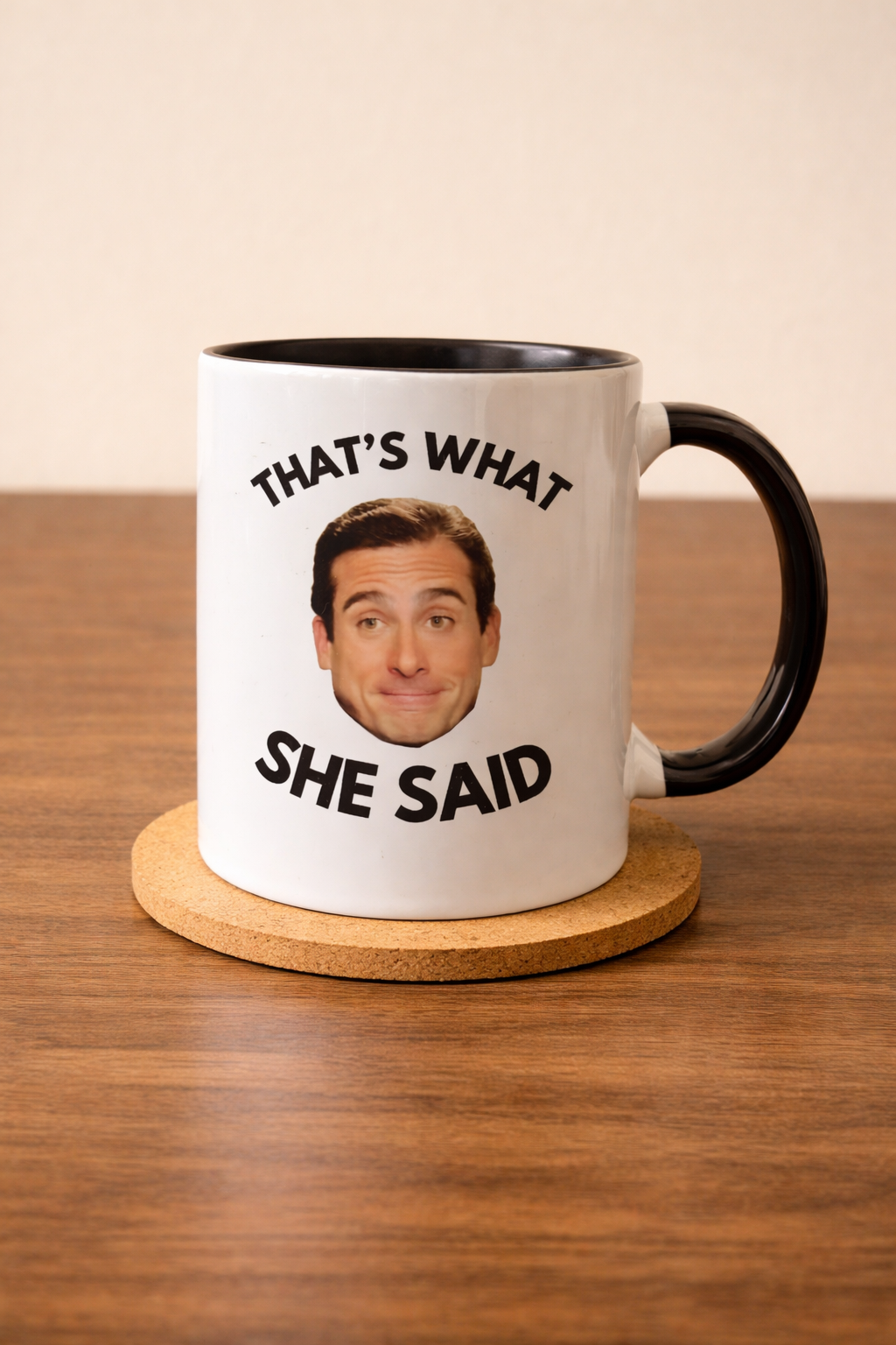 That’s What She Said Mug