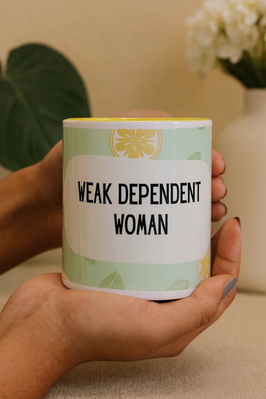 Weak Woman Mug